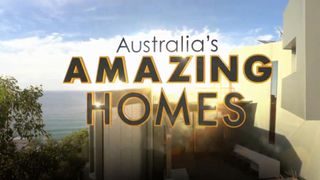 Australia's Amazing Homes