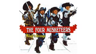 The Four Musketeers: Milady's Revenge