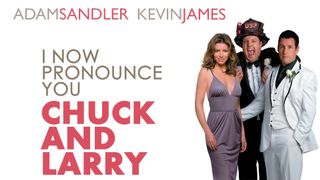 I Now Pronounce You Chuck and Larry