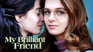 My Brilliant Friend