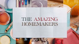 The Amazing Homemakers
