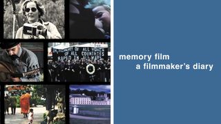 Memory Film: A Filmmaker's Diary