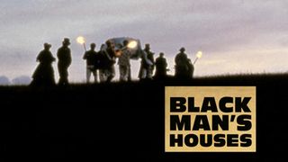 Black Man's Houses