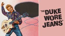 The Duke Wore Jeans