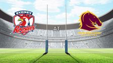 S2022 E2: Sydney Roosters at Brisbane Broncos