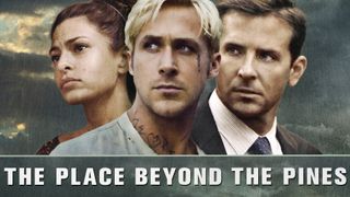 The Place Beyond the Pines