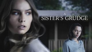 A Sister's Grudge