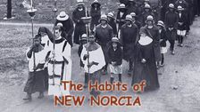 The Habits of New Norcia