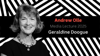 Andrew Olle Media Lecture: Geraldine Doogue