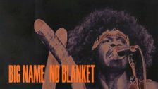 Big Name No Blanket