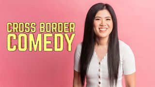 Cross Border Comedy