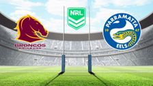 S2025 E21: Brisbane Broncos vs Parramatta Eels