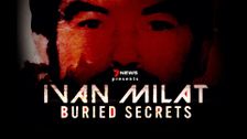 7News Presents Ivan Milat Buried Secrets