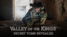 Valley of the Kings: Secret Tomb Revealed