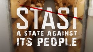 Stasi: a state against its people