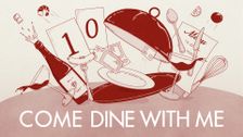 Come Dine with Me
