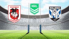 St. George Illawarra Dragons vs Canterbury-Bankstown Bulldogs