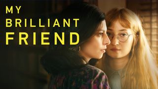 My Brilliant Friend