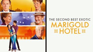 The Second Best Exotic Marigold Hotel