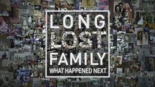 Long Lost Family: What Happened Next