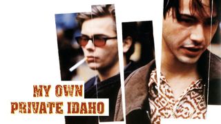My Own Private Idaho