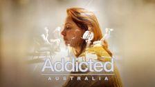 Addicted Australia