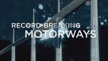 Record-Breaking Highways