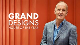 Grand Designs: House of the Year