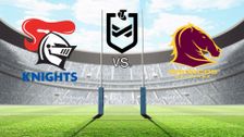 Newcastle Knights vs. Brisbane Broncos