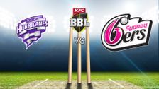 Qualifier: Hobart Hurricanes vs Sydney Sixers