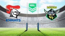 S2025 E17: Newcastle Knights vs Canberra Raiders